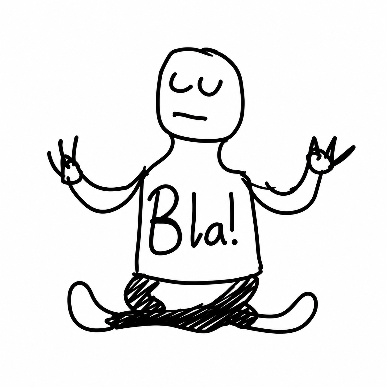 Bla!